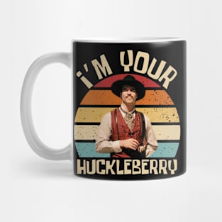 im your huckleberry Mug
